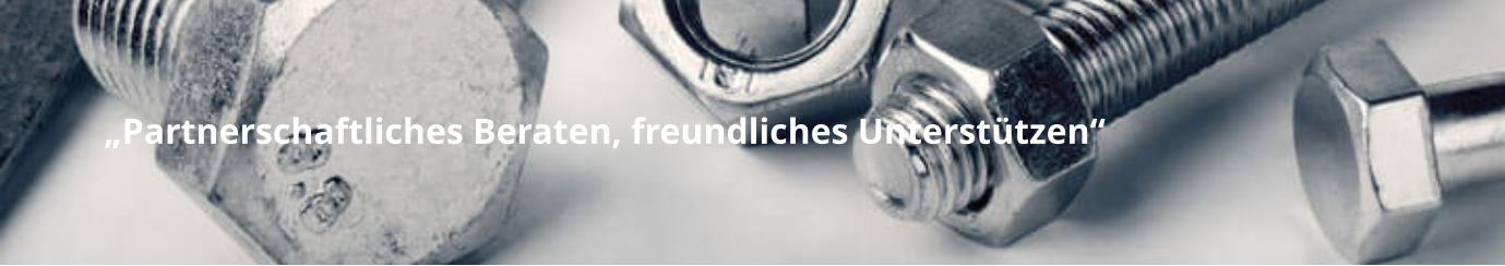 „Partnerschaftliches Beraten, freundliches Unterstützen“