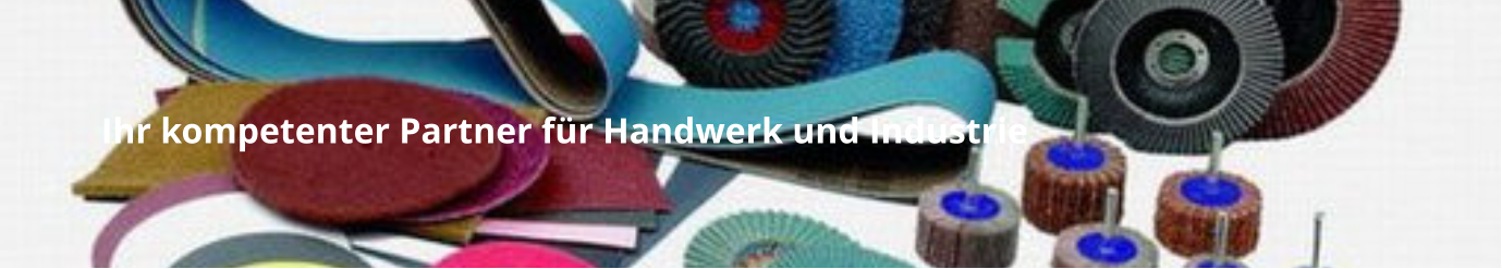 Ihr kompetenter Partner für Handwerk und Industrie