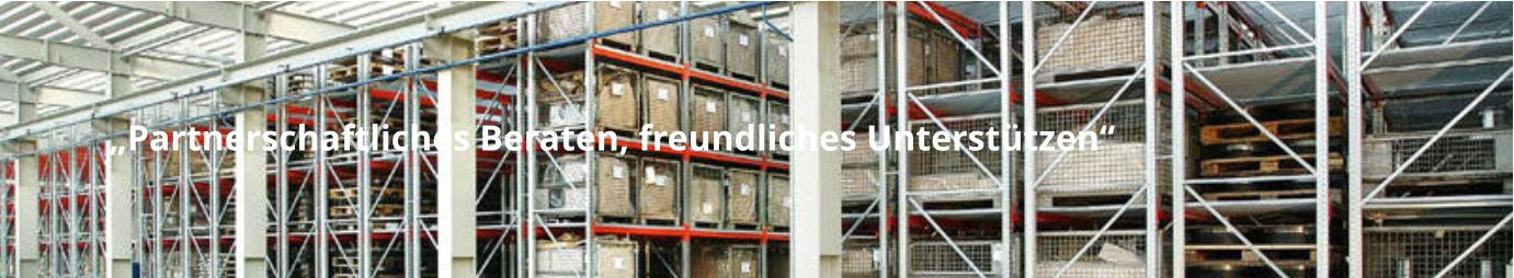 „Partnerschaftliches Beraten, freundliches Unterstützen“